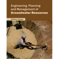 Engineering, Planning and Management of Groundwater Resources