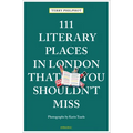 111 Literary Places in London That You Shouldn't Miss