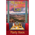 Murder@ the Black Mesa Café