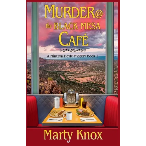 Murder@ the Black Mesa Café