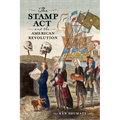 The Stamp ACT and the American Revolution
