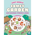 Cozy World Comfy Garden: Easy Coloring and Sticker Scene for Teens, Young Adults, and Adults