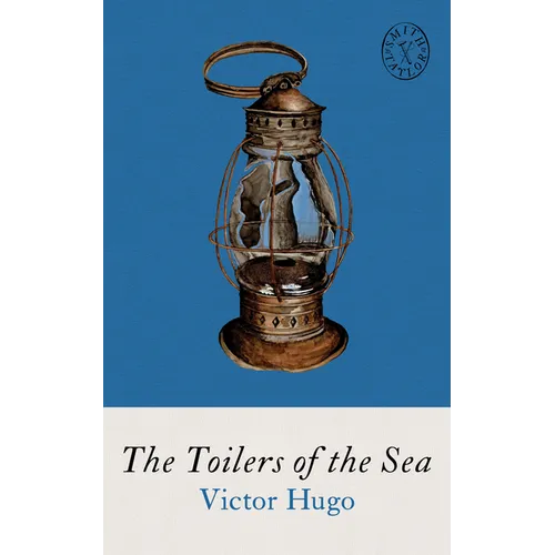 The Toilers of the Sea
