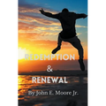 Redemption and Renewal
