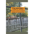 Tapping: prompts toward integrity of soul and community