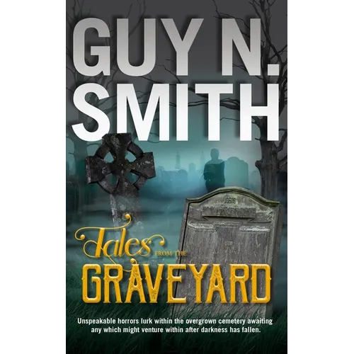 Tales From The Graveyard