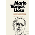 Mario Vargas Llosa: A Collection of Critical Essays