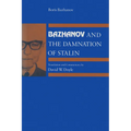 Bazhanov and the Damnation of Stalin