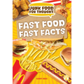 Fast Food Fast Facts