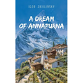 A Dream of Annapurna