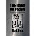 THE Book on Dating: Strategies Every Guy Should Know