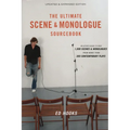 The Ultimate Scene and Monologue Sourcebook, Updated and Expanded Edition: An Actor's Reference to Over 1,000 Scenes and Monologues from More than 300