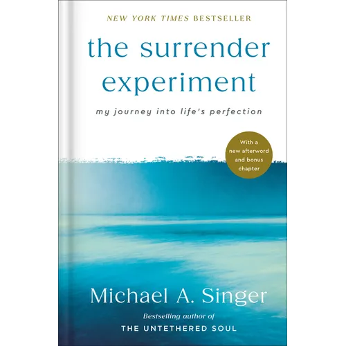 The Surrender Experiment: My Journey Into Life's Perfection