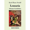 Lemuria: Seltsame Geschichten