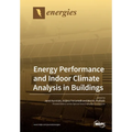 Energy Performance and Indoor Climate Analysis in Buildings