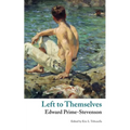 Left to Themselves (Valancourt Classics)