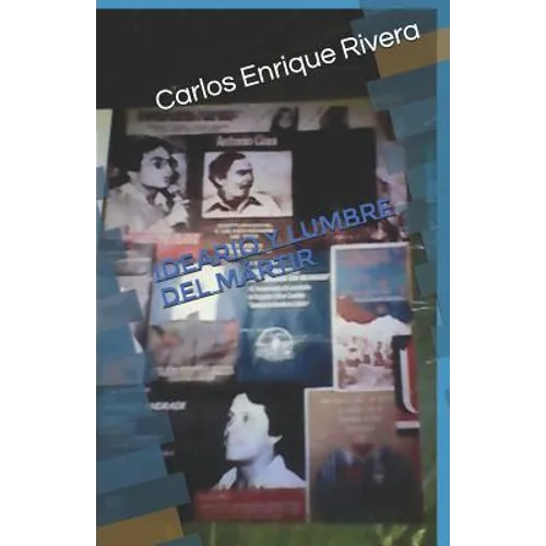 Ideario y lumbre del mártir: Mártir en el olvido