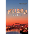 Polished