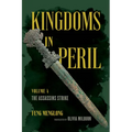 Kingdoms in Peril, Volume 4: The Assassins Strike