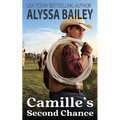 Camille's Second Chance: Small Town Daddy