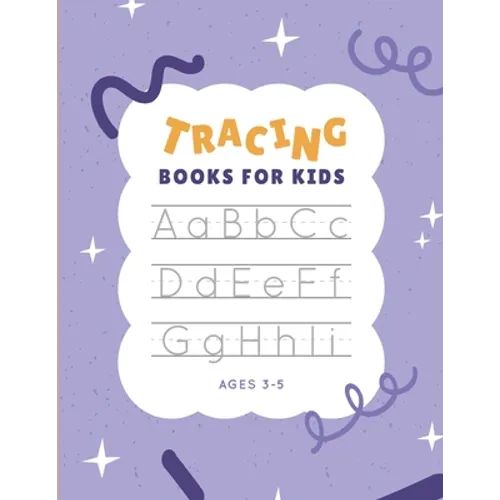 tracing books for kids ages 3-5: Step By Step Alphabet tracing book, size 8.5*11.
