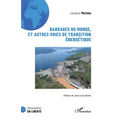 Barrages du monde, et autres voies de transition énergétique