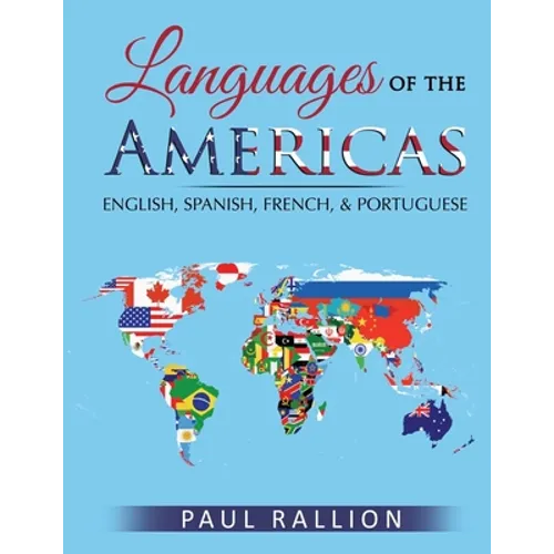 Languages of the Americas: English, Spanish, French, and Portuguese