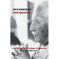 Desarrollo Psicosocial: Una Guía de la Psicología Eriksoniana