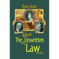 The New Unwritten Law