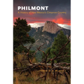 Philmont: A History of New Mexico's Cimarron Country