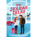 The Holiday Delay