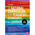 The National Curriculum and the Teachers′ Standards