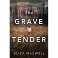 The Grave Tender