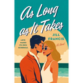As Long as It Takes