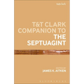 T&t Clark Companion to the Septuagint