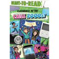 Flashback to the . . . Chill 2000s!: Ready-To-Read Level 2