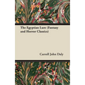 The Egyptian Lure (Fantasy and Horror Classics)