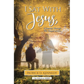I Sat With Jesus: A Journey Through the Gospel of John