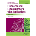 Fibonacci and Lucas Numbers with Applications, Volume 1