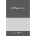 The Wisconsin idea