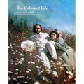 The Colors of Life: Early Color Photography Enhanced by Stuart Humphryes