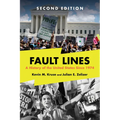 Fault Lines: A History of the United States Since 1974