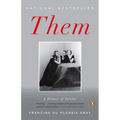 Them: A Memoir of Parents