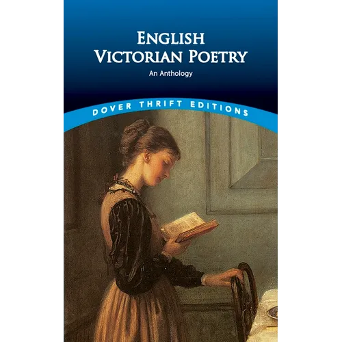 English Victorian Poetry: An Anthology