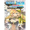 Backstabbed in a Backwater Dungeon: My Party Tried to Kill Me, But Thanks to an Infinite Gacha I Got LVL 9999 Friends and Am Out for Revenge (Manga) V