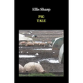 Pig Tale