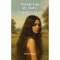 Poems for my Wife: A Hippie for Life