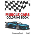 Muscle Cars: Coloring books, Classic Cars, Trucks, Planes Motorcycle and Bike (Dover History Coloring Book) (Volume 5)