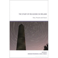 The Study of Religions in Ireland: Past, Present and Future
