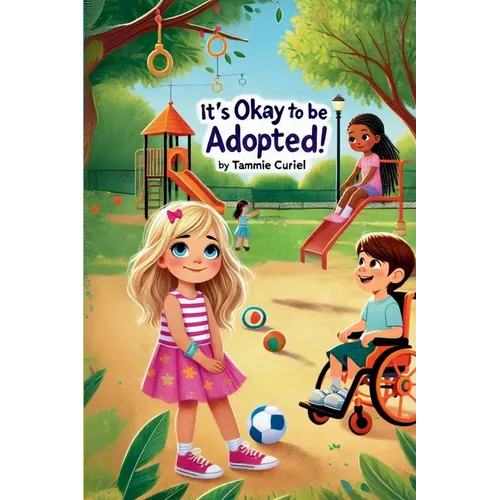 It's Okay To Be Adopted